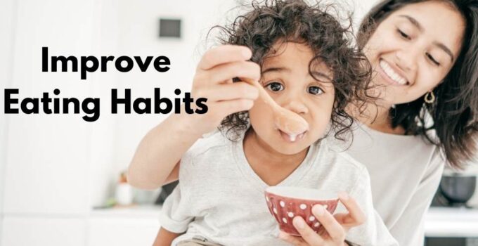 8 Ways To Improve Eating Habits